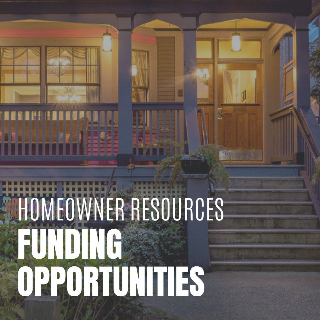 Homeowner Resources - Funding Opportunities