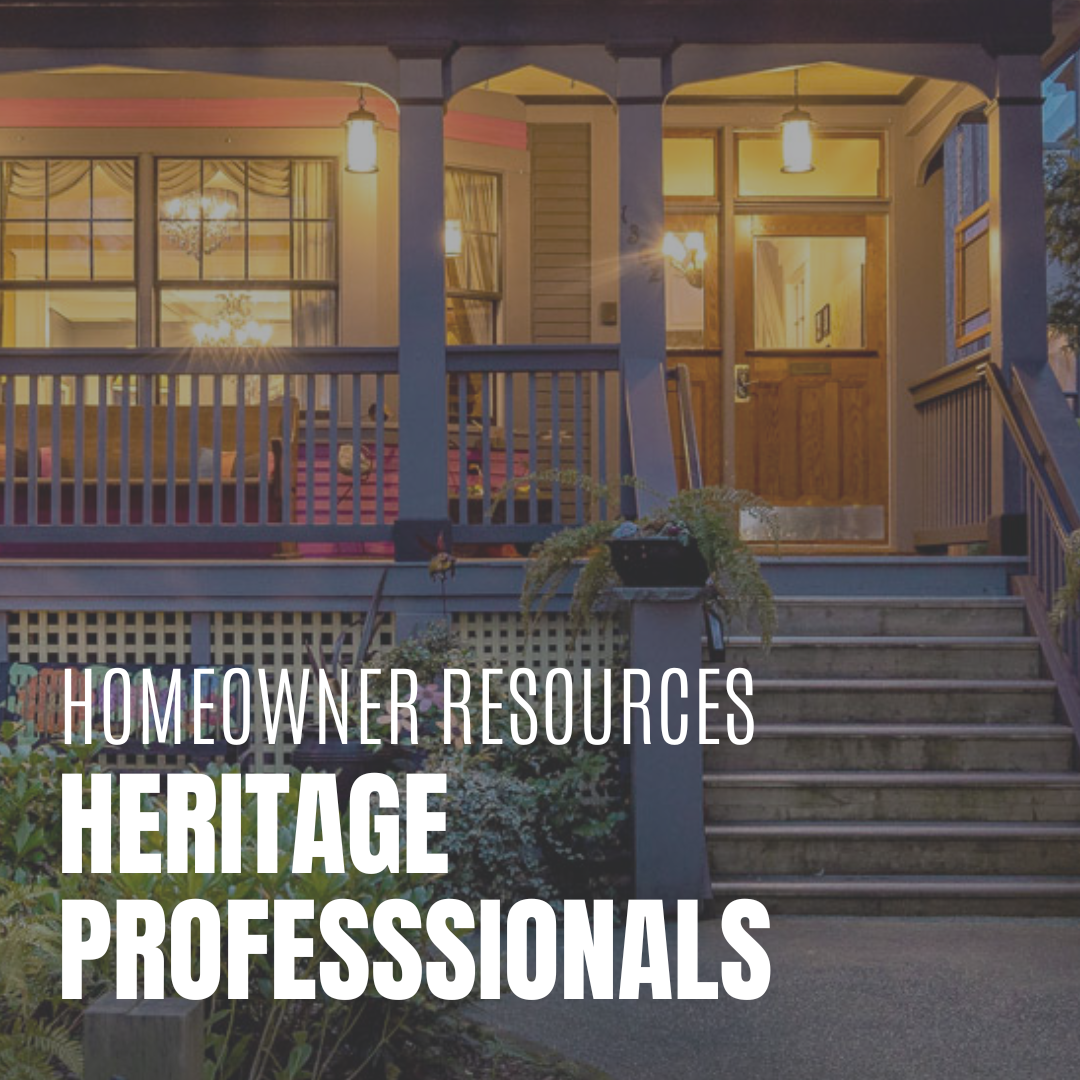 Homeowner Resources - Heritage Professionals