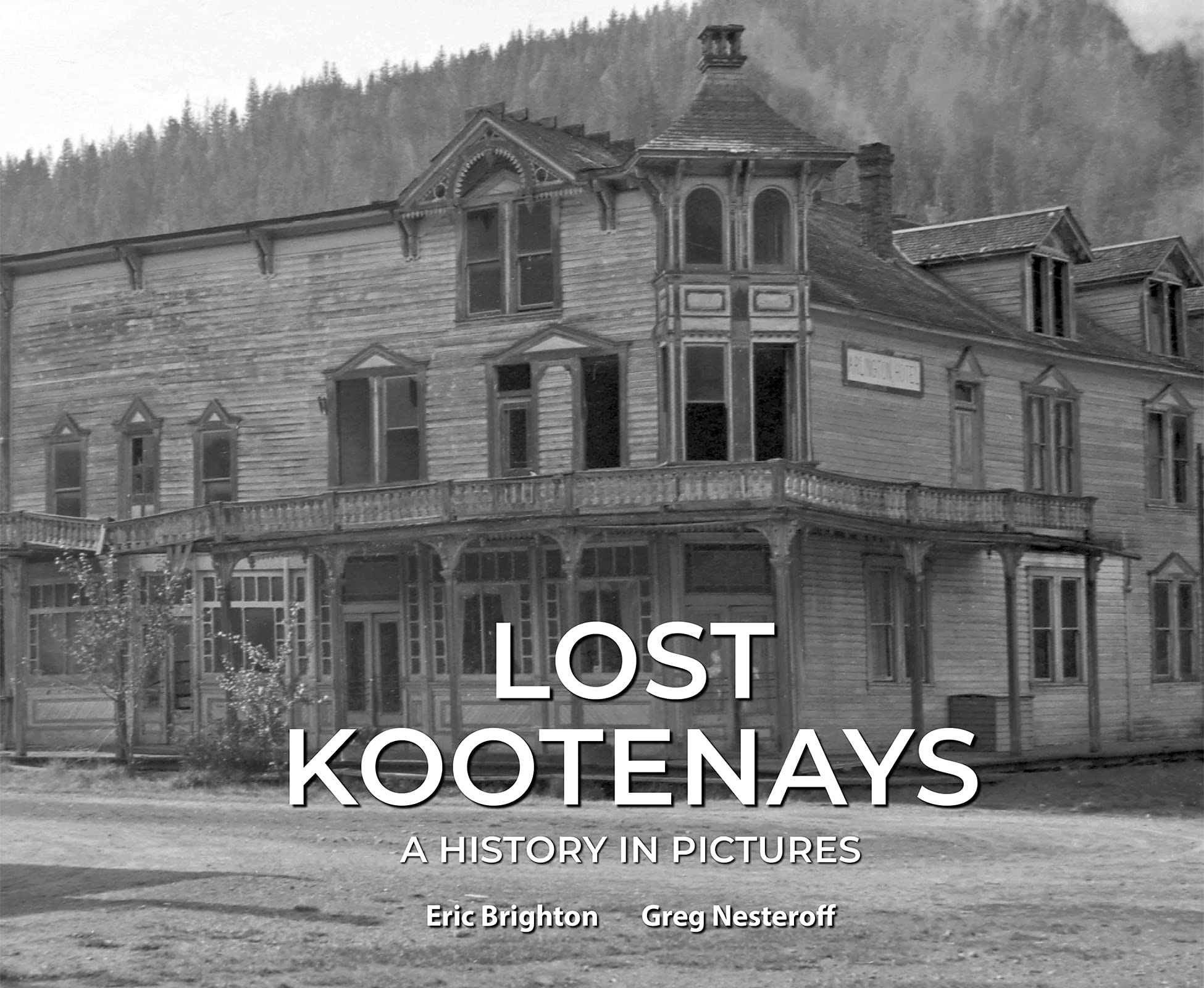 Lost Kootenays Book Cover