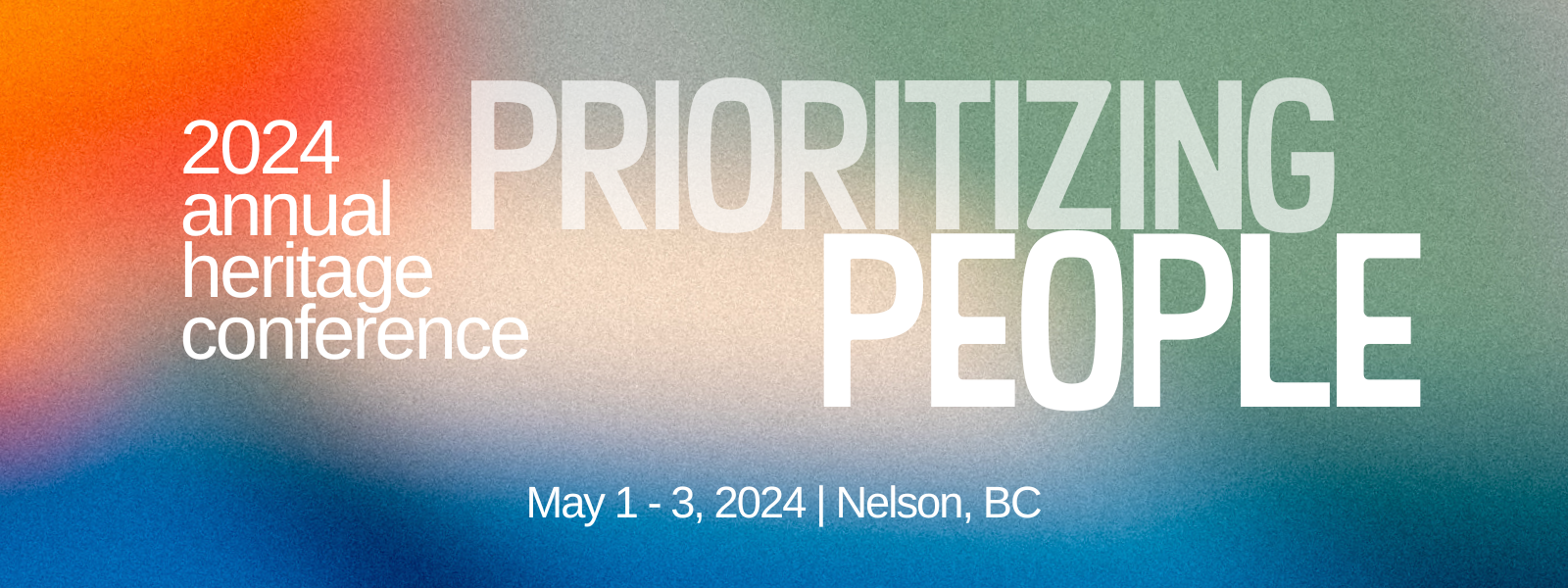 Heritage BC 2024 Conference Prioritizing People Banner