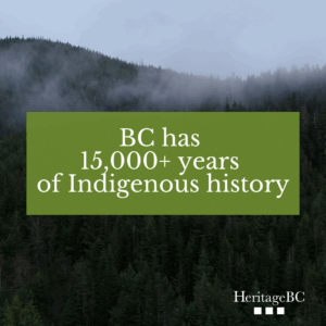 BC has 15,000 Years of Indigenous history